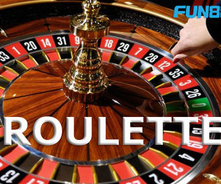 Cách chơi Roulette trực tuyến hấp dẫn hiệu quả tại Fun88