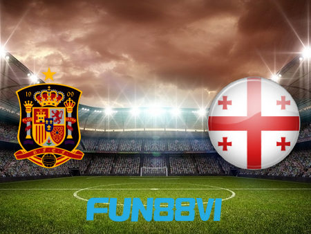 Soi kèo nhà cái Tây Ban Nha vs Georgia – 01h45 – 06/09/2021