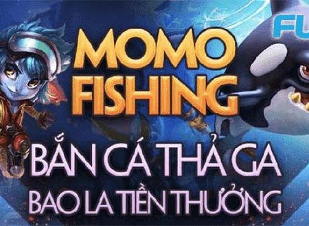 Hướng dẫn chơi game bắn cá Momo Fishing tại nhà cái
